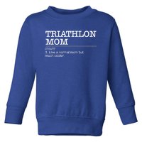 Definition Triathlon Mom Triathlete Athlete Swimming Running Gift Toddler Sweatshirt