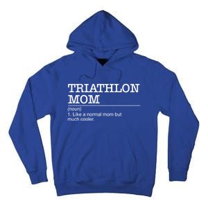 Definition Triathlon Mom Triathlete Athlete Swimming Running Gift Tall Hoodie