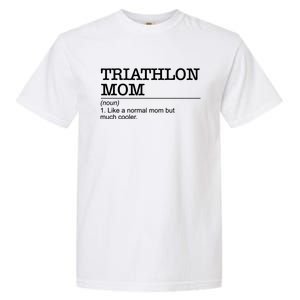 Definition Triathlon Mom Triathlete Athlete Swimming Running Gift Garment-Dyed Heavyweight T-Shirt