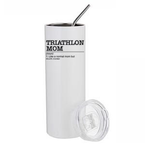 Definition Triathlon Mom Triathlete Athlete Swimming Running Gift Stainless Steel Tumbler