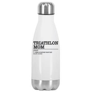 Definition Triathlon Mom Triathlete Athlete Swimming Running Gift Stainless Steel Insulated Water Bottle