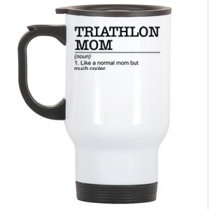 Definition Triathlon Mom Triathlete Athlete Swimming Running Gift Stainless Steel Travel Mug