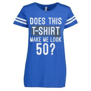 Does This Make Me Look 50 Funny 50th Birthday Party Enza Ladies Jersey Football T-Shirt