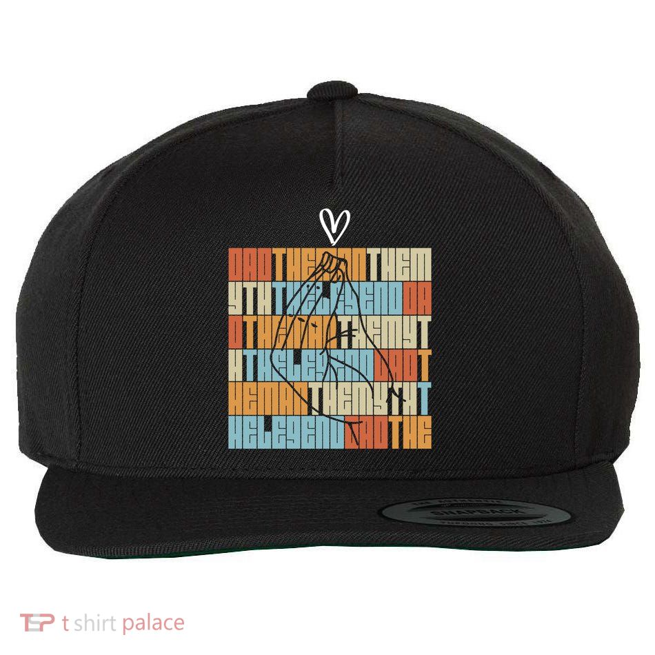 Dad The Myth The Legend Daddy Papa Love Heart Fathers Day Gift Wool Snapback Cap