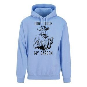 DonT Touch My Garden Funny Gardening Unisex Surf Hoodie