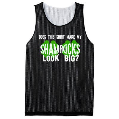 Does This Make My Shamrock Look Big? St PatrickS Day Irish Mesh Reversible Basketball Jersey Tank