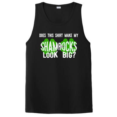 Does This Make My Shamrock Look Big? St PatrickS Day Irish PosiCharge Competitor Tank