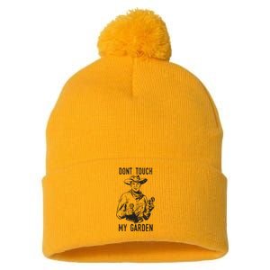 Dont Touch My Garden Funny Gardening Gardener Gift Pom Pom 12in Knit Beanie