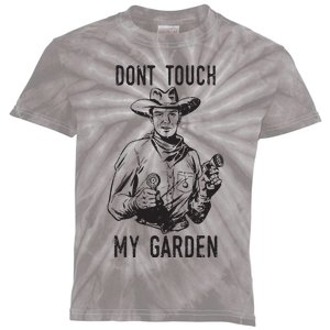 Dont Touch My Garden Funny Gardening Gardener Gift Kids Tie-Dye T-Shirt