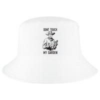 Dont Touch My Garden Funny Gardening Gardener Gift Cool Comfort Performance Bucket Hat