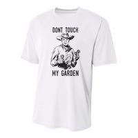 Dont Touch My Garden Funny Gardening Gardener Gift Youth Performance Sprint T-Shirt