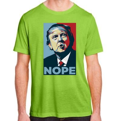 Donald Trump Nope Anti Trump 2024 Adult ChromaSoft Performance T-Shirt