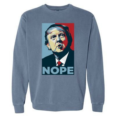 Donald Trump Nope Anti Trump 2024 Garment-Dyed Sweatshirt