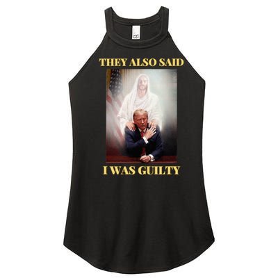 Donald Trump Not Guilty Jesus Christ Patriot Pray Maga Women’s Perfect Tri Rocker Tank