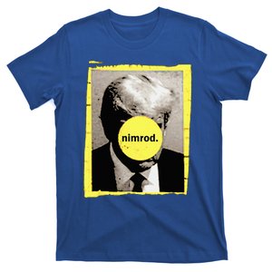 Donald Trump Nimrod Mug Shot President Vote 2024 T-Shirt