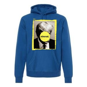 Donald Trump Nimrod Mug Shot President Vote 2024 Premium Hoodie