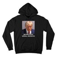 Donald Trump Never Fight Uphill Me Trump 2024 Hoodie