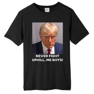 Donald Trump Never Fight Uphill Me Trump 2024 Tall Fusion ChromaSoft Performance T-Shirt