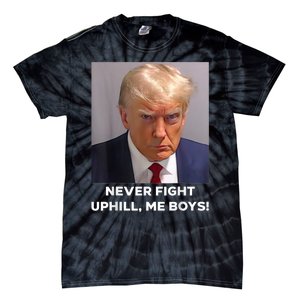 Donald Trump Never Fight Uphill Me Trump 2024 Tie-Dye T-Shirt