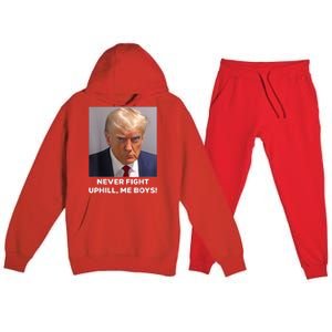 Donald Trump Never Fight Uphill Me Trump 2024 Premium Hooded Sweatsuit Set