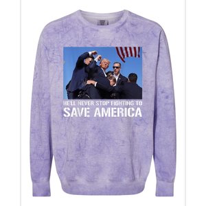 Donald Trump Never Stop Fighting To Save America Supporter Colorblast Crewneck Sweatshirt