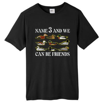 Duck Types Name 3 We Can Be Friends Tall Fusion ChromaSoft Performance T-Shirt