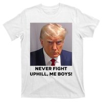 Donald Trump Never Fight Uphill Me Trump 2024 T-Shirt