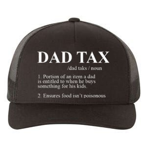 Dad Tax Noun Fathers Day Definition Sarcastic Dad Funny Yupoong Adult 5-Panel Trucker Hat