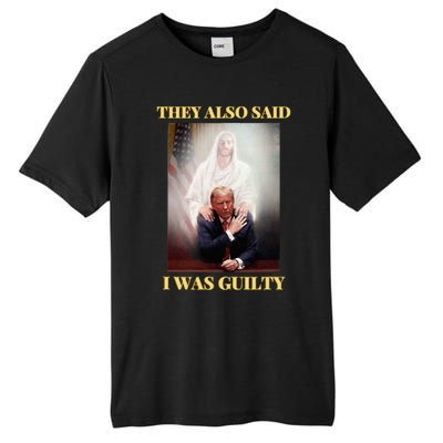 Donald Trump Not Guilty Jesus Christ Patriot Pray Maga Tall Fusion ChromaSoft Performance T-Shirt