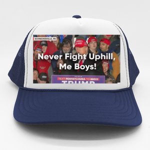 Donald Trump Never Fight Uphill Me Trump 2024 Trucker Hat