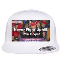 Donald Trump Never Fight Uphill Me Trump 2024 Flat Bill Trucker Hat