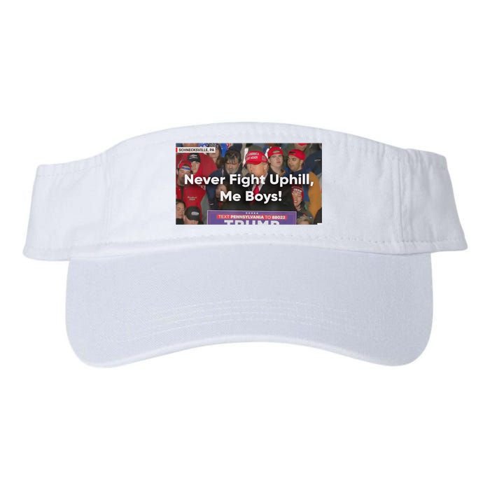 Donald Trump Never Fight Uphill Me Trump 2024 Valucap Bio-Washed Visor