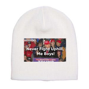 Donald Trump Never Fight Uphill Me Trump 2024 Short Acrylic Beanie