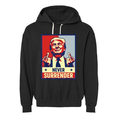 Donald Trump Never Surrender Pro Trump Trump Mug Shot Retro Garment-Dyed Fleece Hoodie