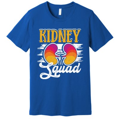 Dialysis Tech Nephrology Nurse Ney Squad Team Great Gift Premium T-Shirt