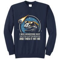 Dinosaur Trex Novelty Funny Dinosaur Tall Sweatshirt