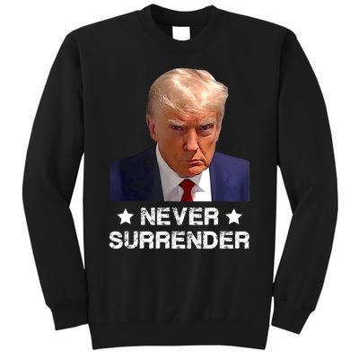 Donald Trump Never Surrender Mug Shot President Vote 2024 Tall Sweatshirt