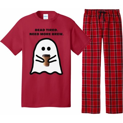 Dead Tired Need More Brew Ghost Drinking Coffee Pajama Set