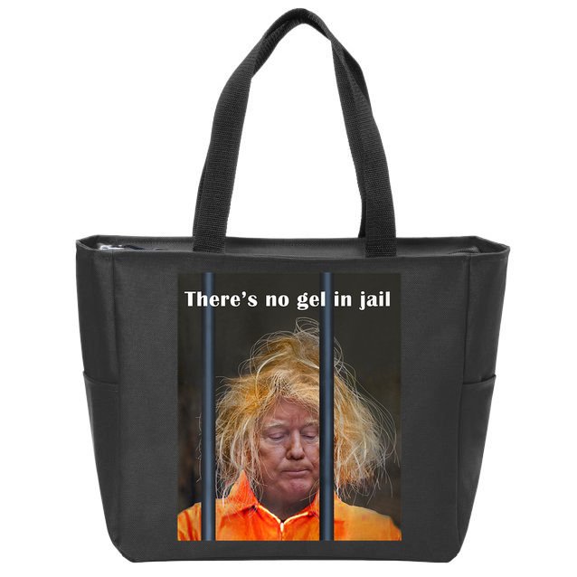 Donald Trump No Gel In Jail Zip Tote Bag