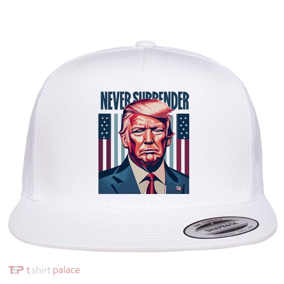 Donald Trump Never Surrender Flat Bill Trucker Hat
