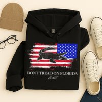 Dont Tread On Florida Governor Flag Alligator DeSantis 2021 Hoodie