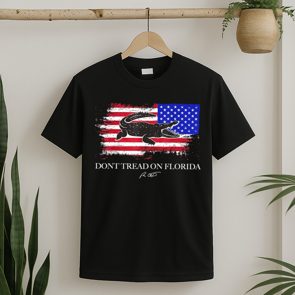 Dont Tread On Florida Governor Flag Alligator DeSantis 2021 T-Shirt