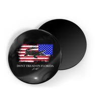 Dont Tread On Florida Governor Flag Alligator DeSantis 2021 Magnet