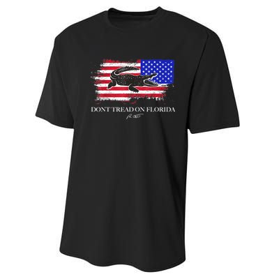 Dont Tread On Florida Governor Flag Alligator DeSantis 2021 Performance Sprint T-Shirt