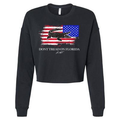 Dont Tread On Florida Governor Flag Alligator DeSantis 2021 Cropped Pullover Crew