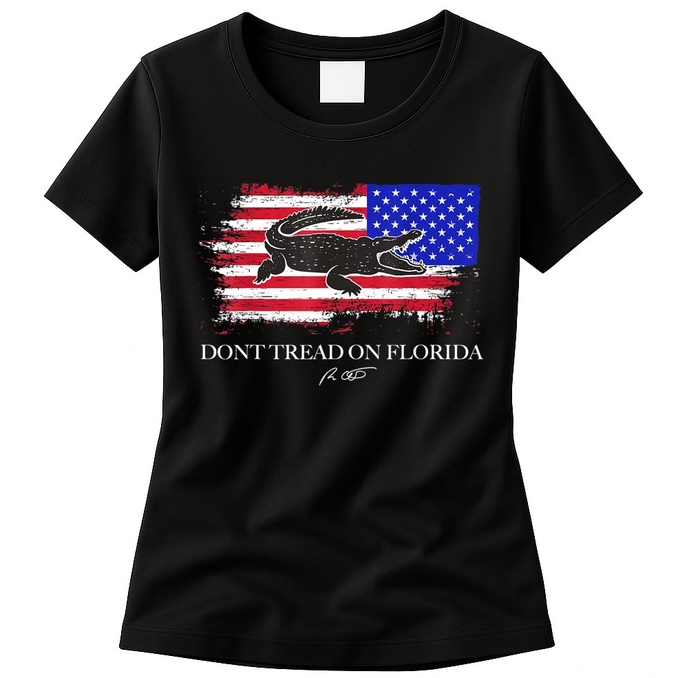 Dont Tread On Florida Governor Flag Alligator DeSantis 2021 Womens T-Shirt