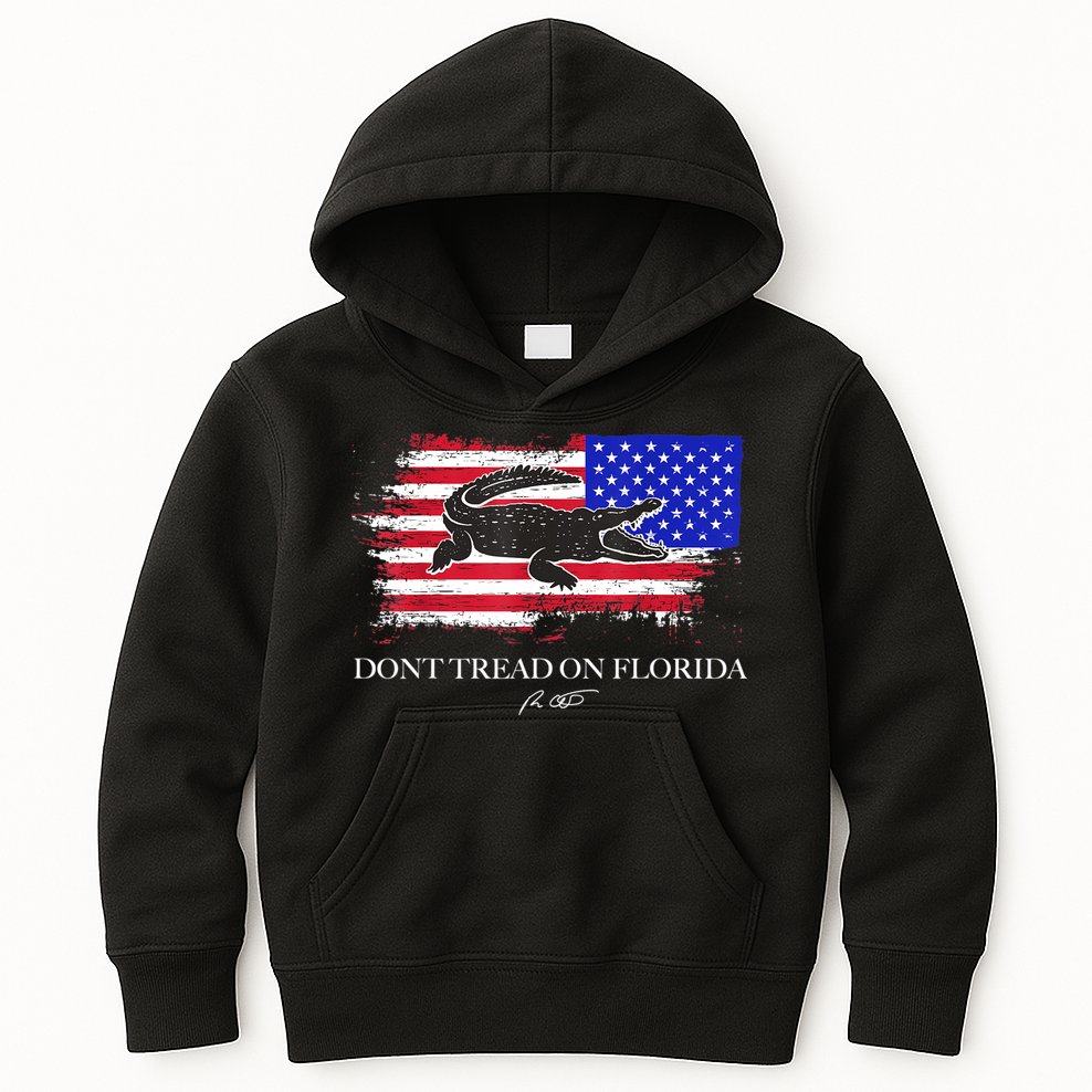 Dont Tread On Florida Governor Flag Alligator DeSantis 2021 Kids Hoodie