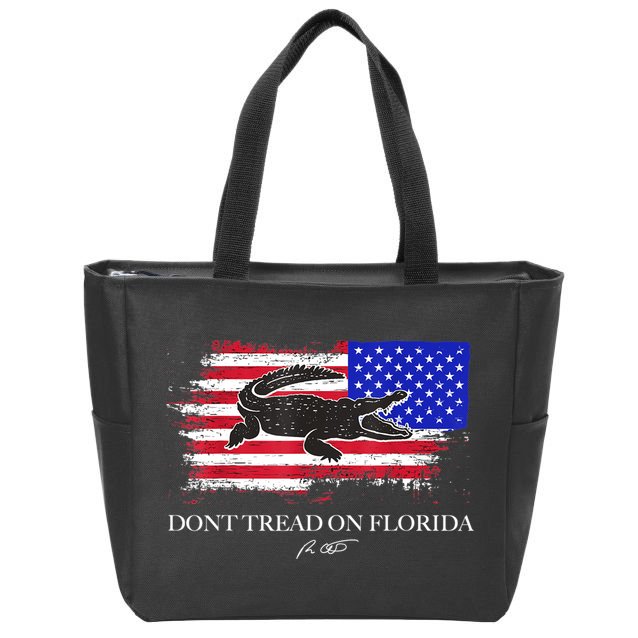 Dont Tread On Florida Governor Flag Alligator DeSantis 2021 Zip Tote Bag