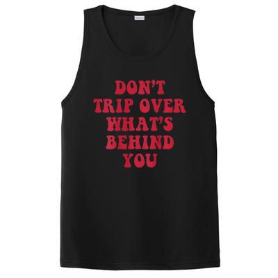 dont trip over whats behind you PosiCharge Competitor Tank