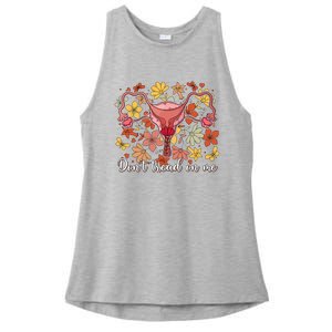 Don’t Tread On Me Uterus Feminist Human Rights Ladies PosiCharge Tri-Blend Wicking Tank